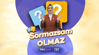 Sormazsam Olmaz